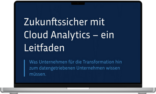 Zukunftssicher_mit_Cloud_Analytics_ein_Leitfaden